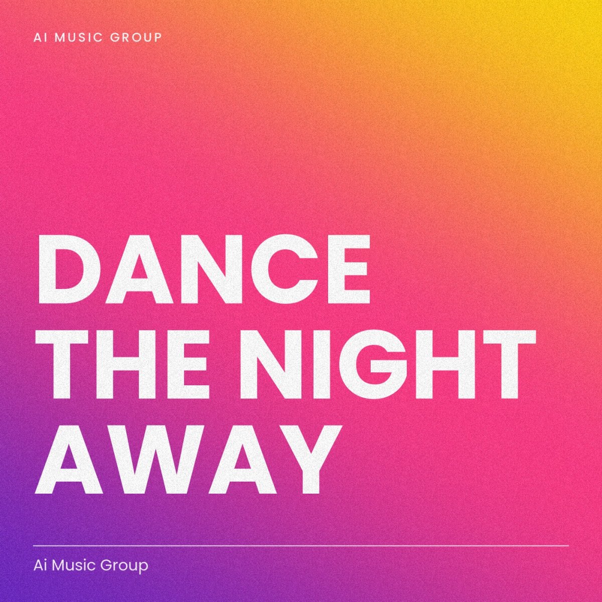 Dance The Night Away